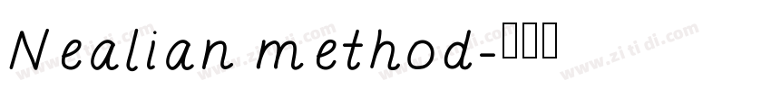 Nealian method字体转换